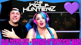 Blue Öyster Cult - Veteran of the Psychic Wars | THE WOLF HUNTERZ Reactions