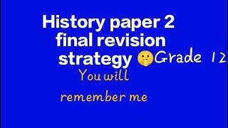 History paper 2 final exam revision strategy