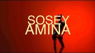 SOSEY - Amina (Official Music Video)