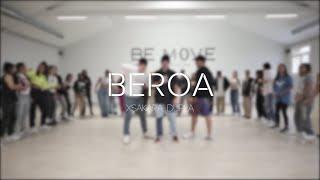 XSAKARA ft. DUPLA - BEROA [CHOREO BY ANEPE]