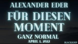 Alexander Eder - Für diesen Moment (Lyrics)