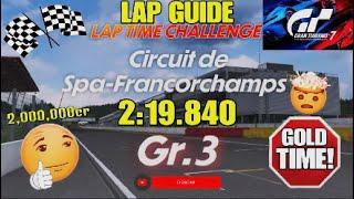 GT7|Lap Time Challenge|Spa-Fracorchamps|NSX GT500|Lap Guide|GOLD