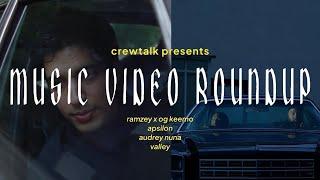 OG Keemo, Ramzey, Apsilon, Audrey Juna, Valley, Keytranada  - Music Video Roundup
