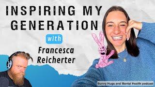 Inspiring My Generation - Francesca Reicherter