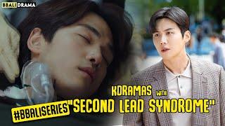 BBALI SERIES - KDrama With 'SECOND LEAD SYNDROME'