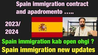 Spain immigration new updates / Spain immigration kab open ohgi ? Spain immigration latest