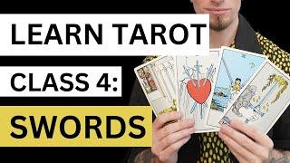 Online Tarot Course: Class 4 - The Suit of Swords