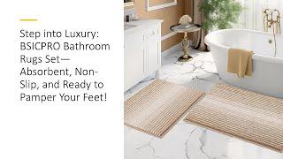 Step into Luxury: BSICPRO Bathroom Rugs Set—Absorbent, Non-Slip, and Ready to Pamper Your Feet!