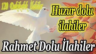 En Sevilen İlahilerKarşık Güzel İlahilerRahmet Dolu Yeni İlahilerHuzur Veren İlahi Dinle