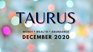 TAURUS - Tarot Money Reading | December 2020