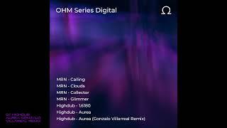 OHM Series - OHM Series digital # 21 - 07 Highdub - Aurea Gonzalo Villareal remix