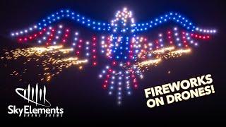 Sky Elements Pyro Drone Show (Fireworks on Drones!)