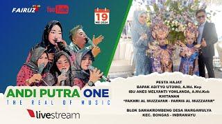  [LIVE] ANDI PUTRA ONE | DESA MARGAMULYA [SAMAKROMBENG] - KEC. BONGAS - INDRAMAYU | 19 MEI 2024