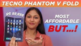 Tecno Phantom V Fold review: Affordable Galaxy Z Fold 4?