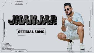 Jhanjar | R happy | Mixing MJ | Mahi Kazla | New Punjabi Song 2022 | Jivi Records