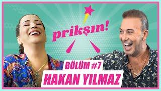 PRİKŞIN BÖLÜM #7 – HAKAN YILMAZ