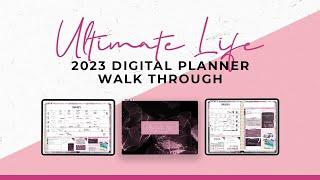 2023 Ultimate Life Digital Planner Walk Through