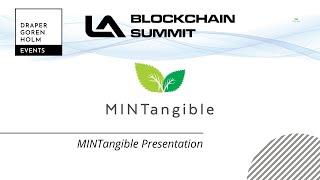 Mintangible Presentation at LA Blockchain Summit 2022