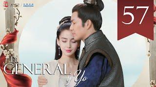 【SUB ESPAÑOL】 ▶Drama: El General y Yo - General and I - 孤芳不自赏 (Episodio 57)