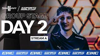 EWC StarCraft II - Day 2 - Group Stage - Stream A