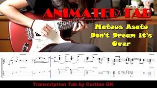 [TAB] Mateus Asato - Don't Dream It's Over - ANIMATED TAB