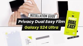 [Installation Guide] Privacy Dual Easy Film for Galaxy S24 Ultra