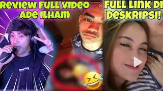 VIRAL ADE ILHAM REVIEW FULL VIDEO ADE ILHAM DENGAN PACAR - Plus Link Full Video