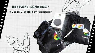 Google Cloud Ready Facilitator Schwags Unboxing | #GoogleCloudReady 