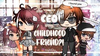 The CEO is my Childhood Friend?! || Gacha Life Mini Movie || GLMM