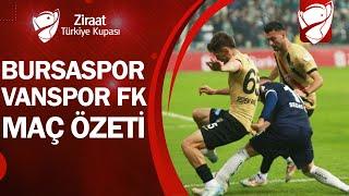 Bursaspor (8) 2-2 (9) Van Spor FK | MAÇ ÖZETİ | Ziraat Türkiye Kupası 4. Tur | 04.12.2024