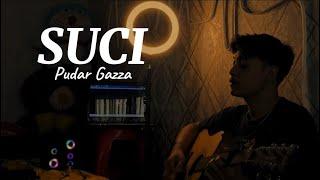 SUCI - Pudar Gazza (Cover By Panjiahriff)