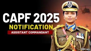 UPSC CAPF Notification and Exam Date 2025