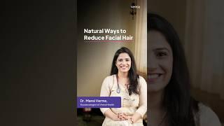 Natural Ways to Reduce Facial Hair in PCOS | Veera Health