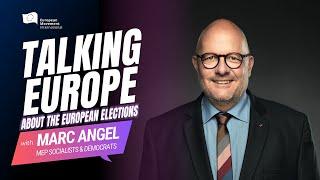 Talking Europe about the EU Elections with Marc Angel MEP