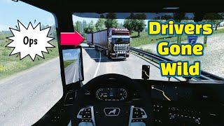 Drivers Gone wild / Euro truck simulator 2 multiplayer