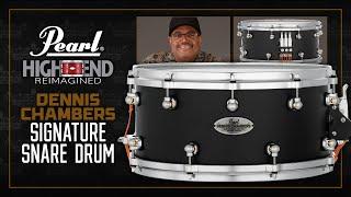 Pearl 14x6.5 Dennis Chambers Signature Snare Drum