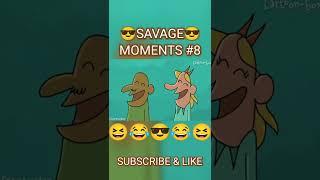 #8#shorts#cartoon#savage#moments