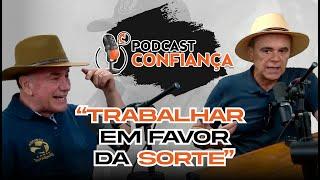 Cortes Confiança - "Trabalhar em favor da sorte"