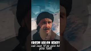 Yarim kalan hikaye fragman #doğa #film #dizi #sivan#keşfet#shorts