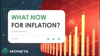 What Now for Inflation?  - Moneta Moment with CIO Aoifinn Devitt