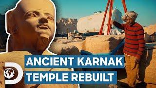 Engineers Rebuild The Ancient Karnak Temple Complex! | Blowing Up History