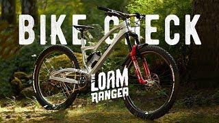 The Ultimate Enduro Bike Build? // Loam Ranger BIKE CHECK + NEW SPONSOR