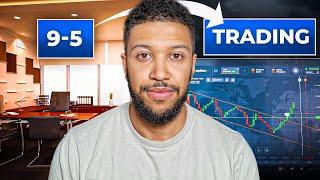 How To Trade While Working A Full Time 9-5 Job