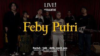 Feby Putri Session | Live! at Folkative