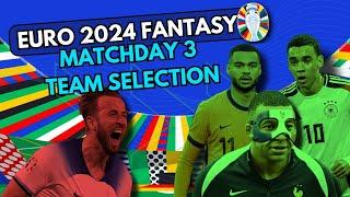 MATCHDAY 3 TEAM SELECTION| LIMITLESS CHIP! UNLIMITED TRANSFERS AND BUDGET! | EURO FANTASY Tips 2024