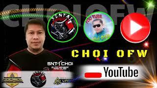 CHOI OFW INTRO VIDEO |SHOUT OUT DOWNLOAD FREE /ATVCHANNEL