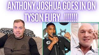  ANTHONY JOSHUA GOES IN ON TYSON FURY- HIM LOSING IS GOOD FOR BOXING HE’S AN IDIOT..!!!