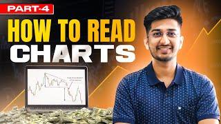 How To Read Charts Part - 4  | By Ayush Thakur |