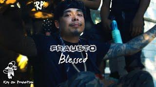 Frausto - Blessed (Dir. By @KeyOnProduction)