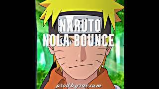 Naruto x NOLA BOUNCE MIX (prod. RaeSam)